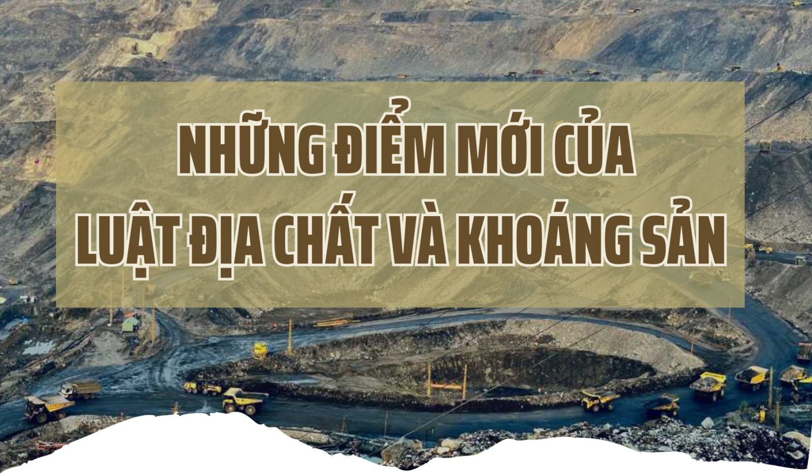 Những điểm mới của Luật Địa chất và khoáng sản